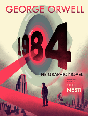 Cover: 1984: The Graphic Novel: (Authorized Orwell Edition)