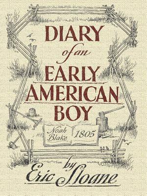 Cover: Diary of an Early American Boy: Noah Blake 1805 (Dover Books on Americana)