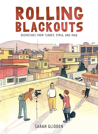 Cover: Rolling Blackouts: Dispatches from Turkey, Syria, and Iraq